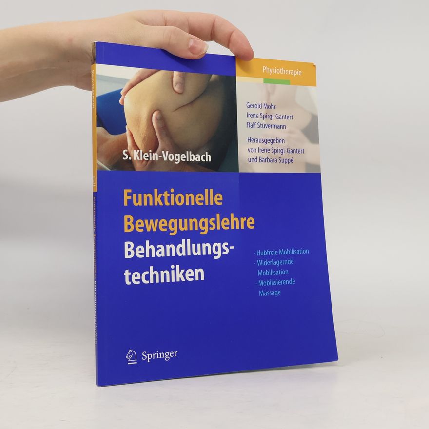 Susanne Klein Funktionelle Bewegungslehre. Behandlungstechniken