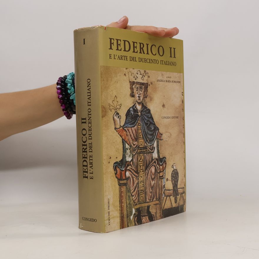 Angiola Maria Romanini FEDERICO II