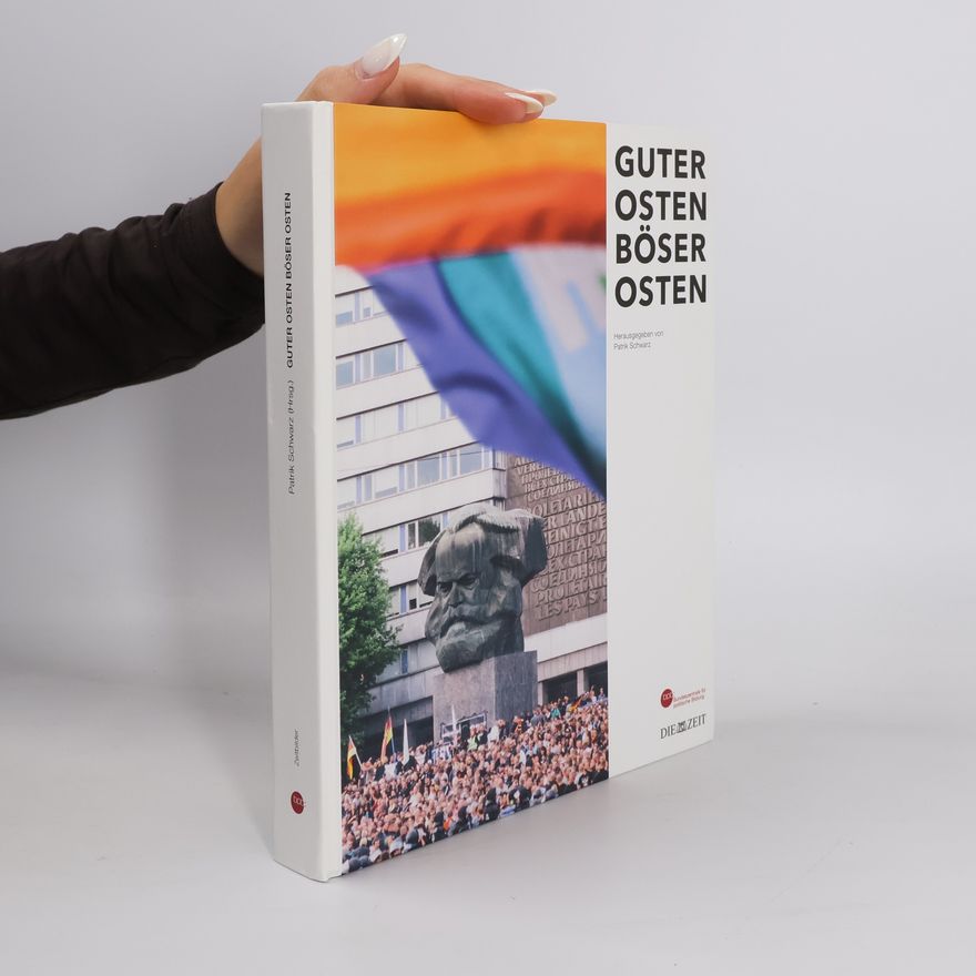 Patrik Schwarz Guter Osten böser Osten