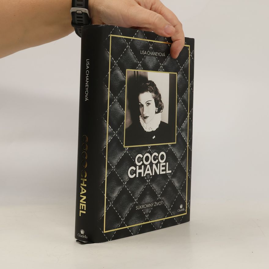 Lisa Chaney Coco Chanel – Súkromný život