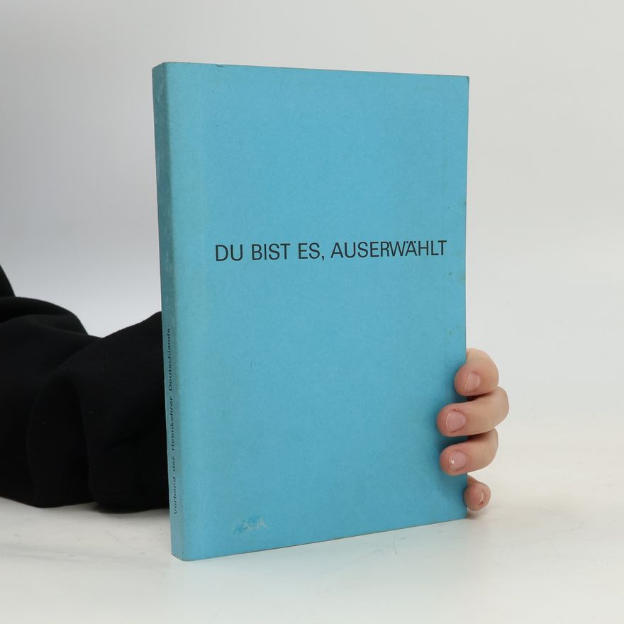 Fritz Rabensteiner Du bist es, Auserwählt