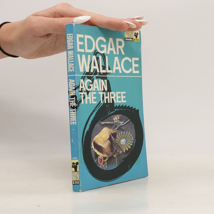 Edgar Wallace Again the Three