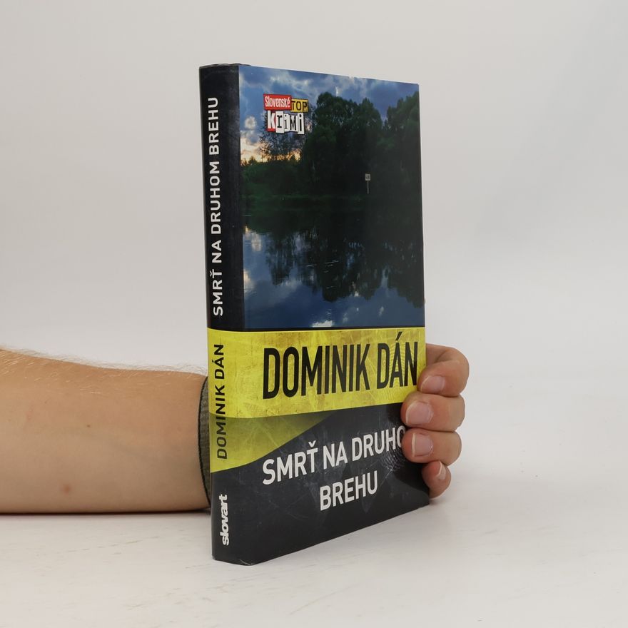 Dominik Dán Smrť na druhom brehu