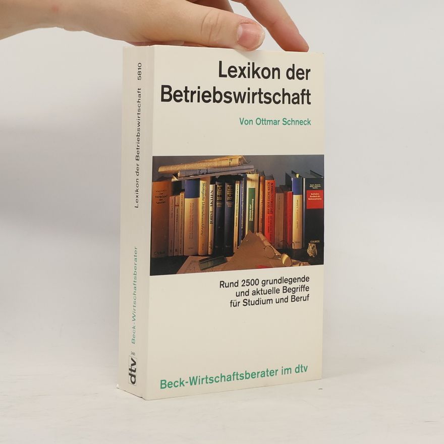 Ottmar Schneck Lexikon der Betriebswirtschaft