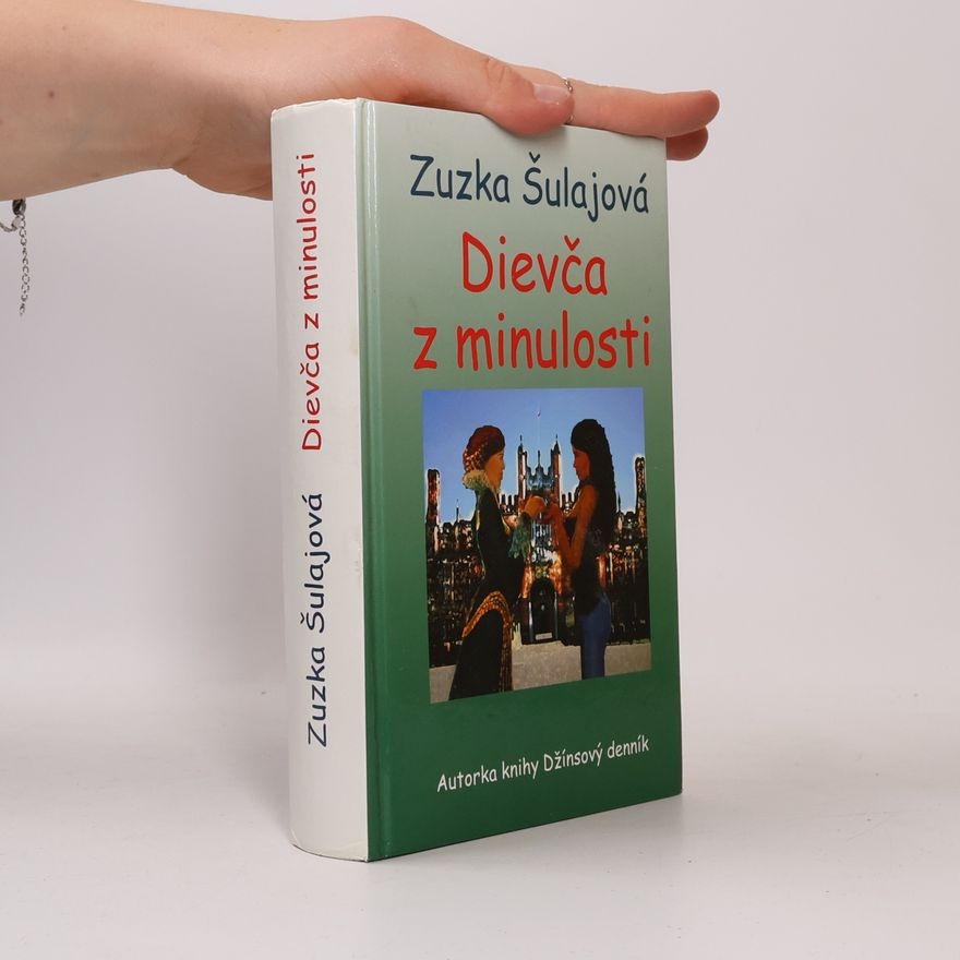 Zuzana Šulajová Dievča z minulosti