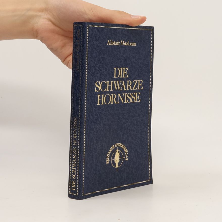 Alistair MacLean Die schwarze Hornisse
