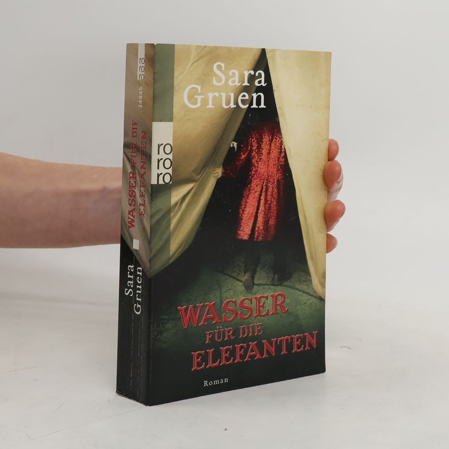 Sara Gruen Wasser für die Elefanten