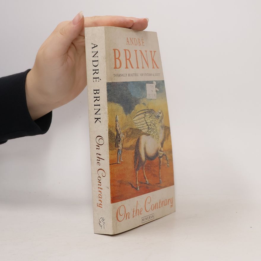 André Brink On The Contrary
