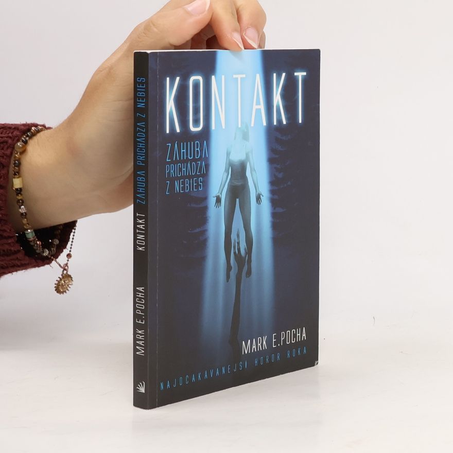 Mark E. Pocha Kontakt: Záhuba prichádza z nebies