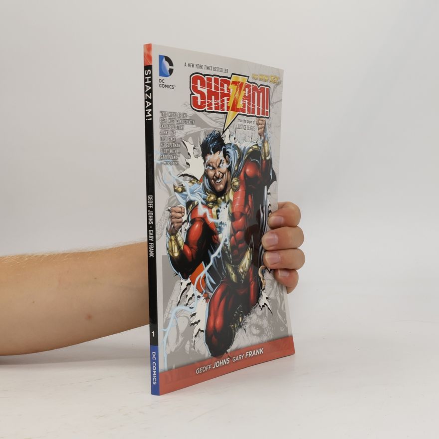 Geoff Johns Shazam! Vol. 1 (The New 52)