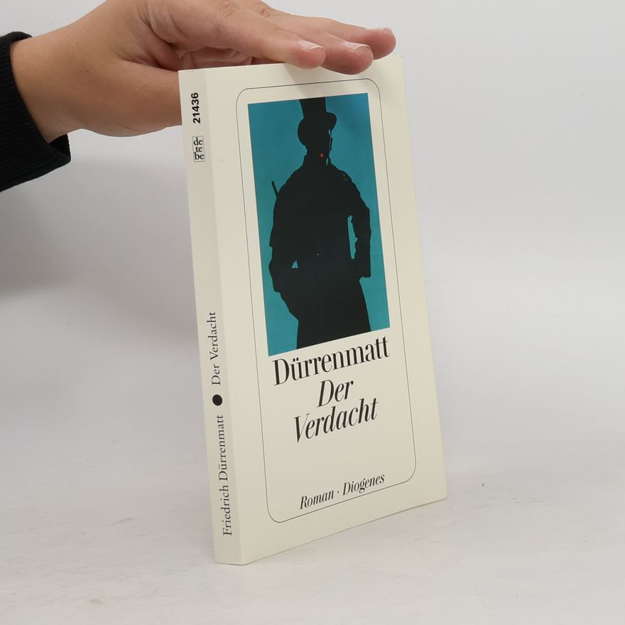 Friedrich Dürrenmatt Der Verdacht
