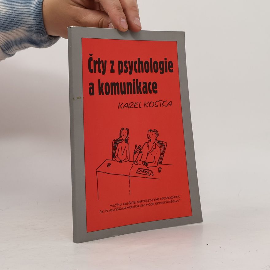 Karel Cubeca Črty z psychologie a komunikace