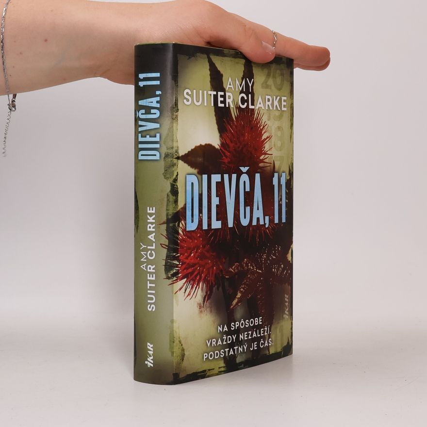 Amy Suiter Clarke Dievča, 11