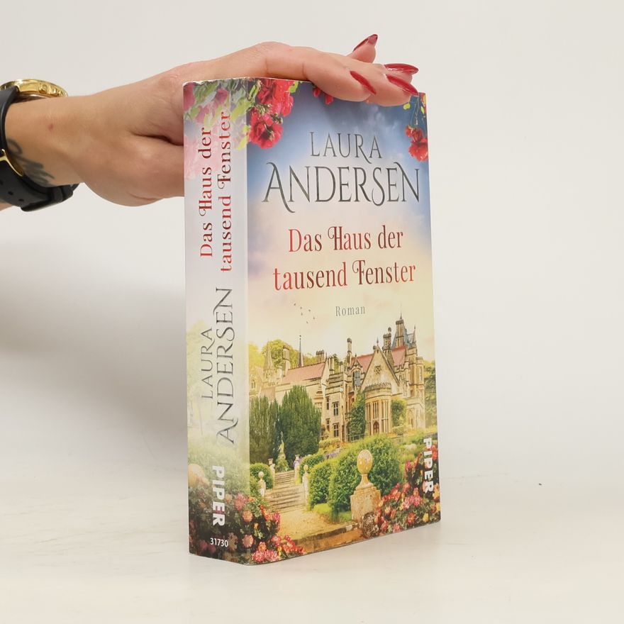 Laura Andersen Das Haus der tausend Fenster