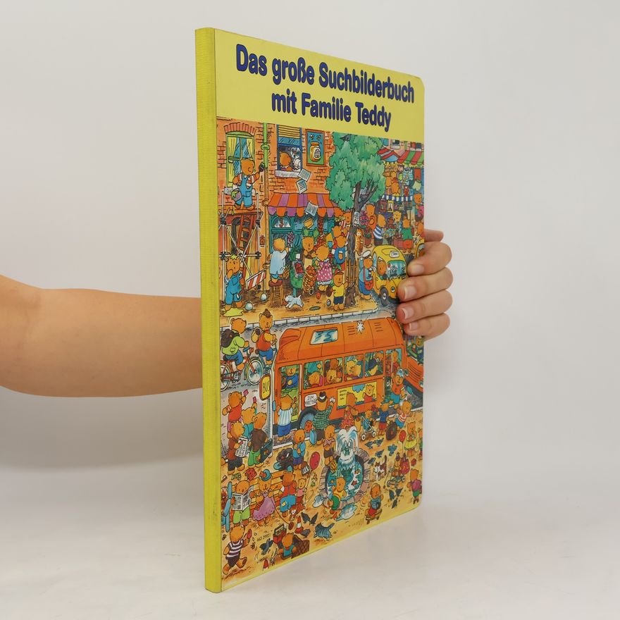 Richard Fowler Das große Suchbilderbuch mit Familie Teddy