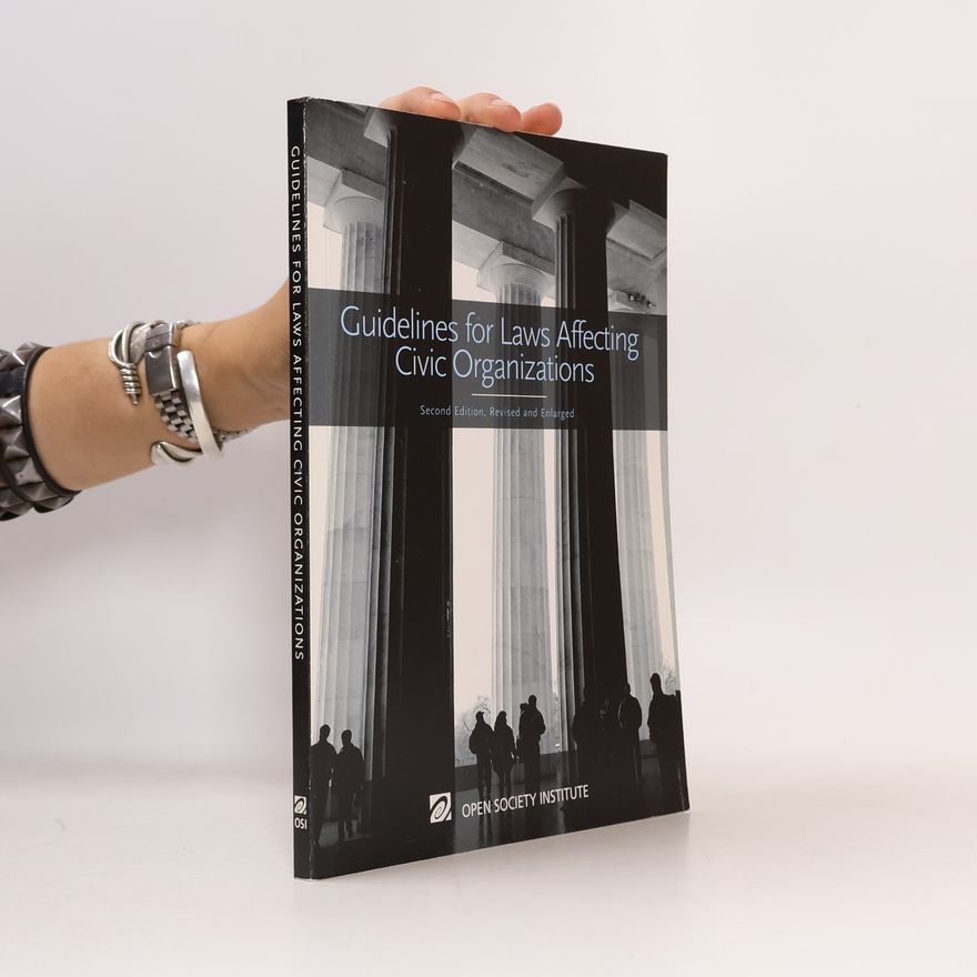Leon E. Irish Guidelines for Laws Affecting Civic Organizations – Second Edition, Revised and Enlarged