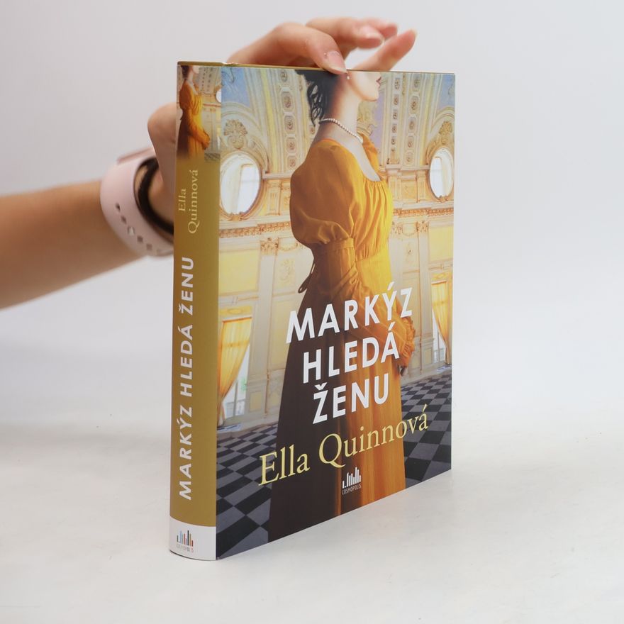 Ella Quinn Markýz hledá ženu