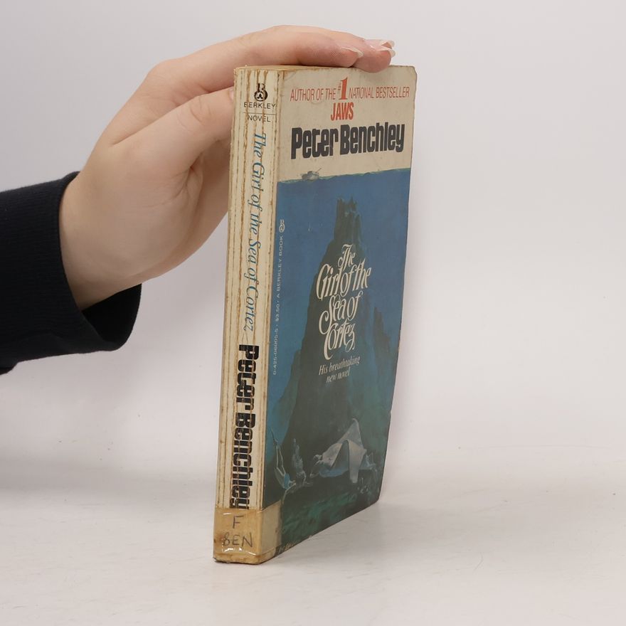Peter Benchley The Girl of the Sea of Cortez