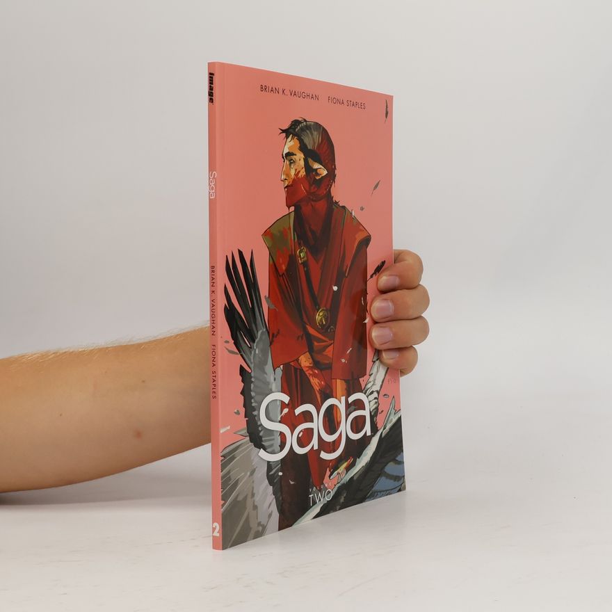 Brian K. Vaughan Saga. Volume two