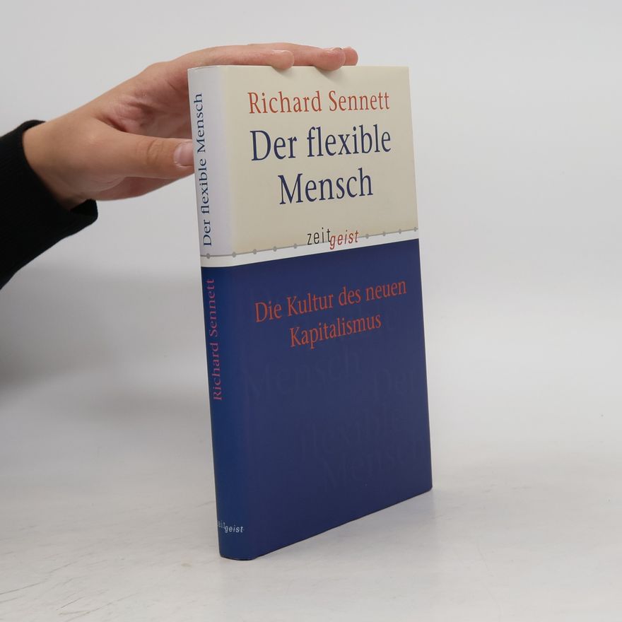 Richard Sennett Der Flexible Mensch