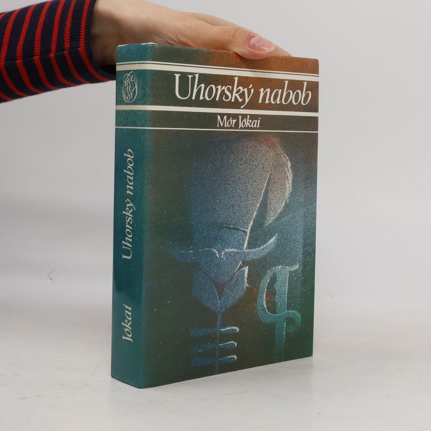 Mór Jókai Uhorský nabob