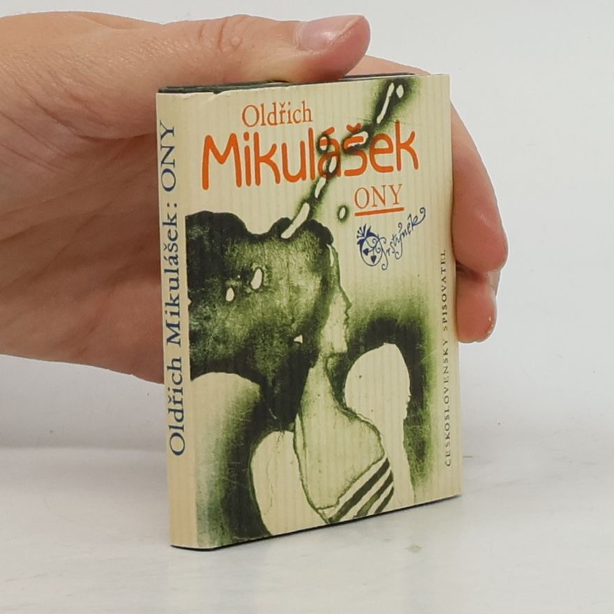 Oldřich Mikulášek Ony