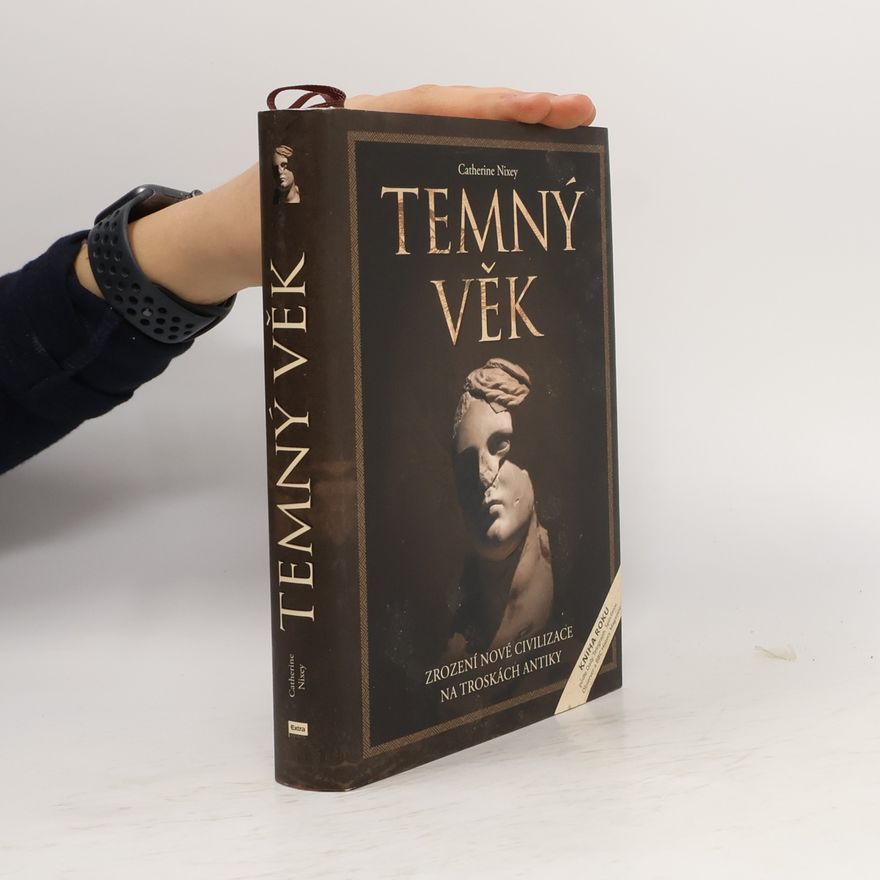 Catherine Nixey Temný věk