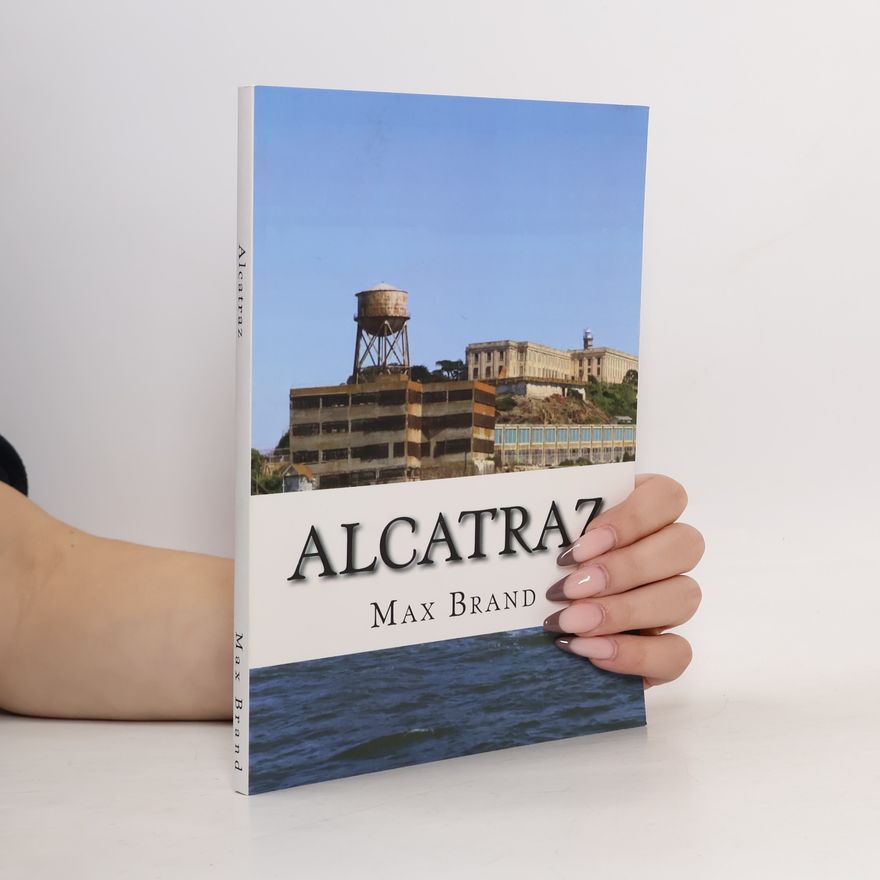 Max Brand Alcatraz