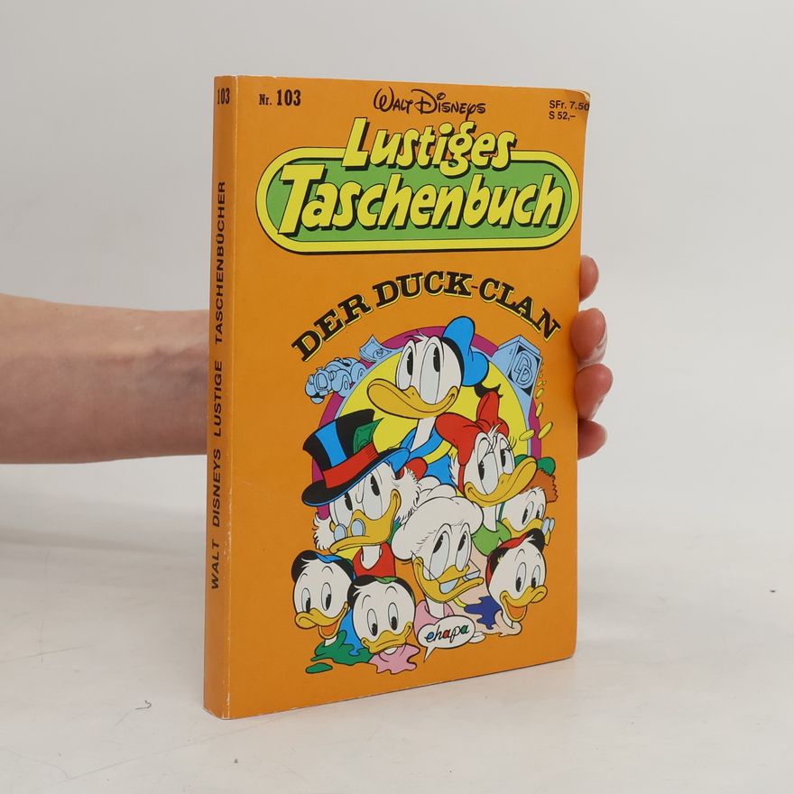 Walt Disney Lustiges Taschenbuch 103. Der Duck-Clan