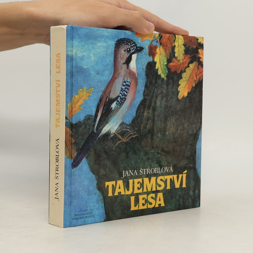 Jana Štroblová Tajemství lesa