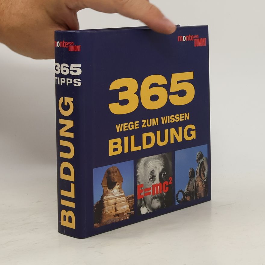 Autorenkollektiv 365 Wege zum Wissen - Bildung