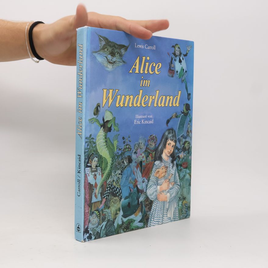 Lewis Carroll Alice im Wunderland