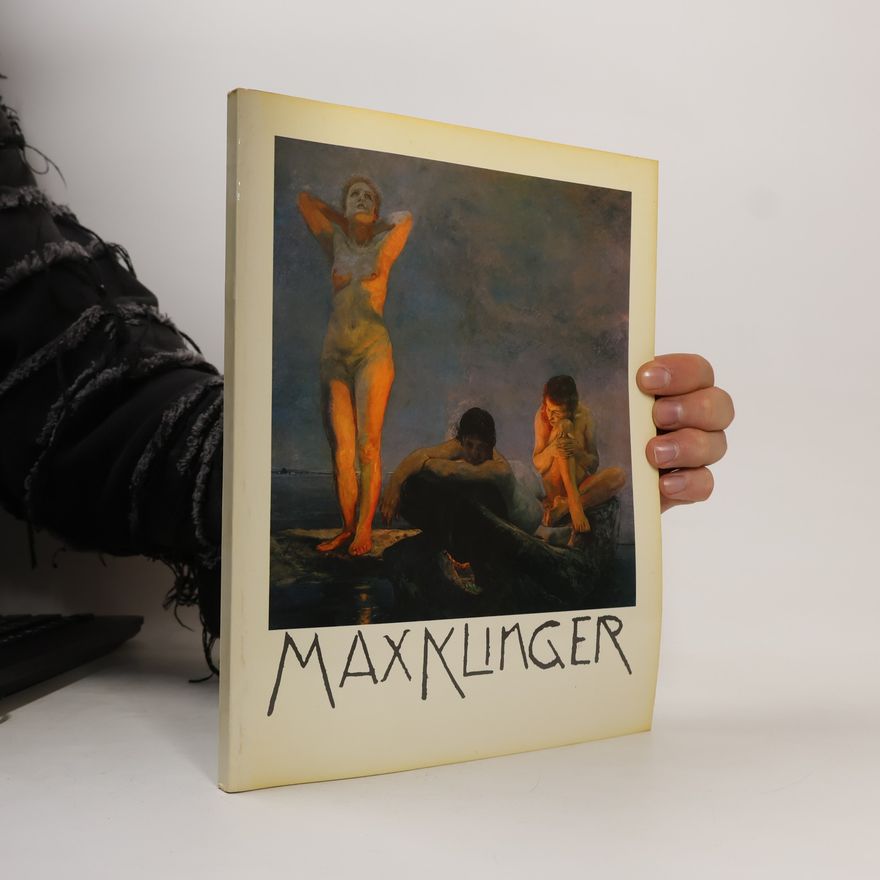 Various authors Max Klinger 1857-1920
