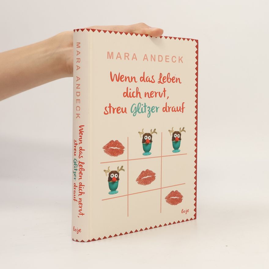 Mara Andeck Wenn das Leben dich nervt, streu Glitzer drauf
