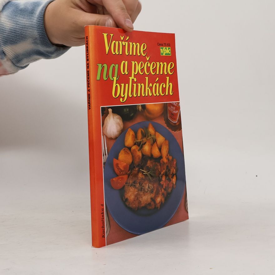 Libuše Vlachová Vaříme a pečeme na bylinkách