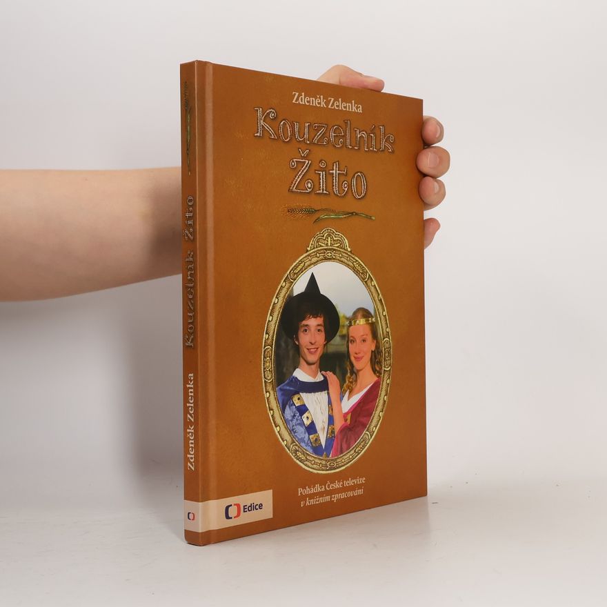 Zdeněk Zelenka Kouzelník Žito