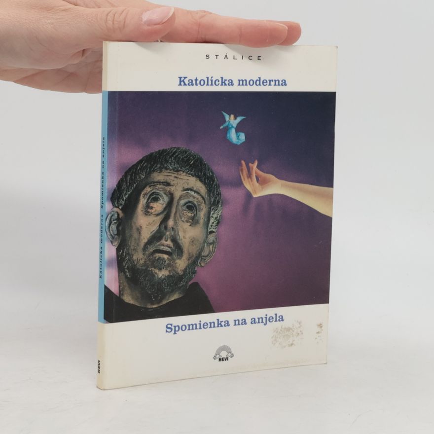 Daniel Hevier Katolícka Moderna: Spomienka na anjela