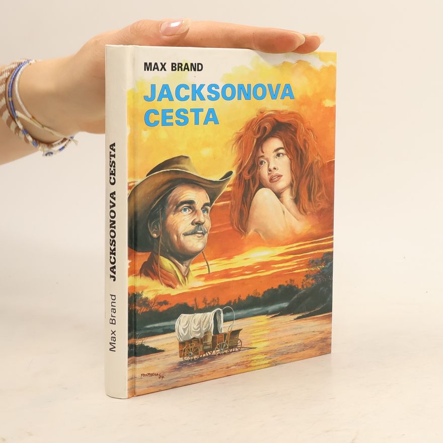 Max Brand Jacksonova cesta