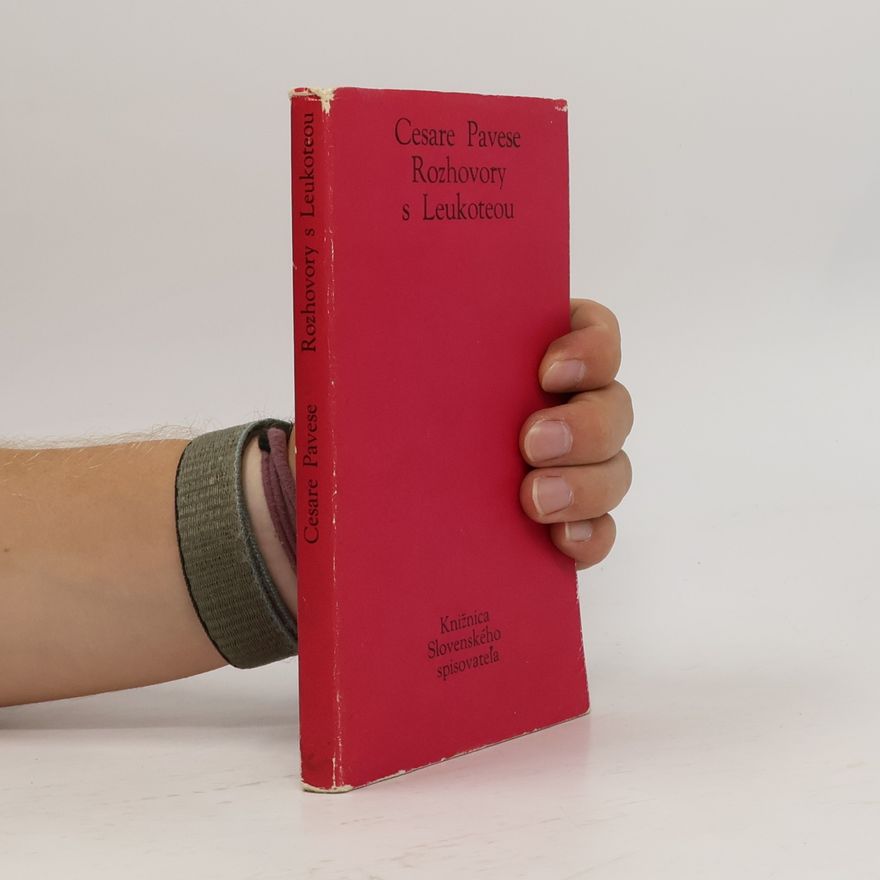 Cesare Pavese Rozhovory s Leukoteou