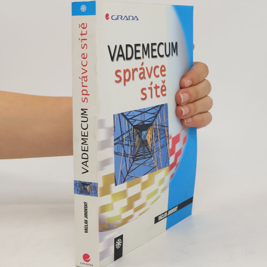 Václav Jirovský Vademecum správce sítě