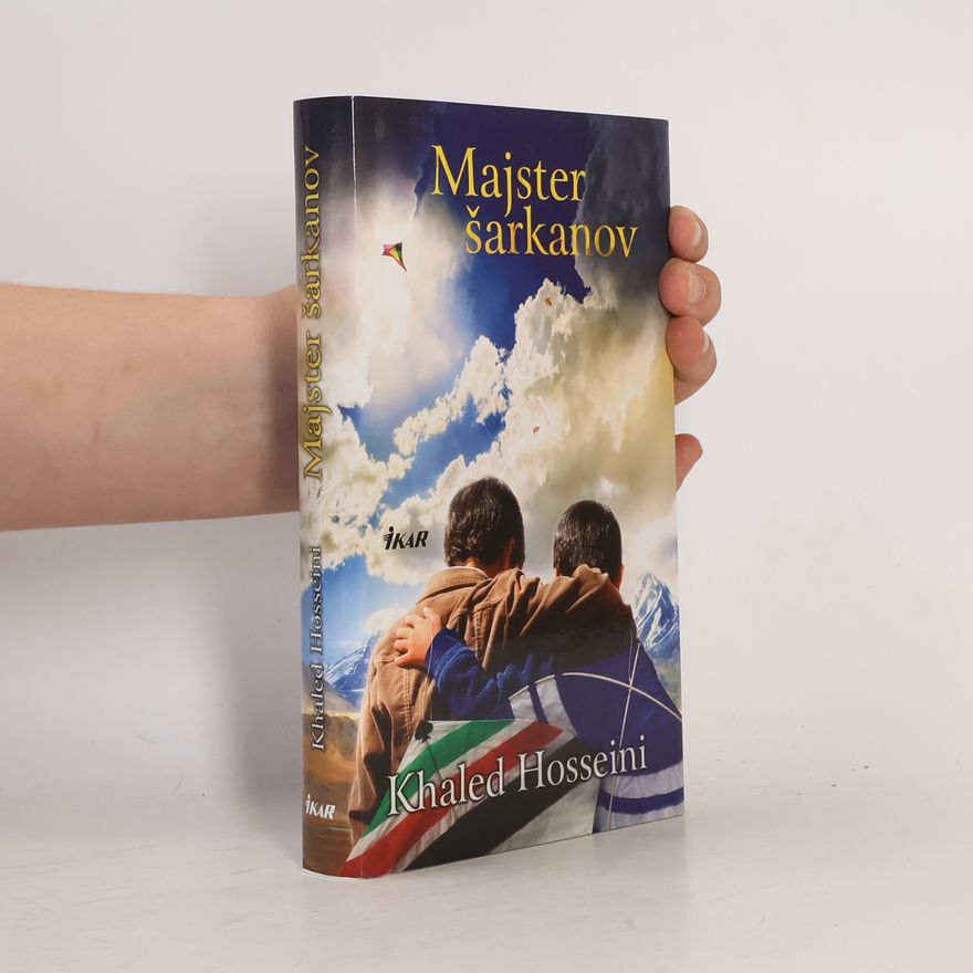 Khaled Hosseini Majster šarkanov