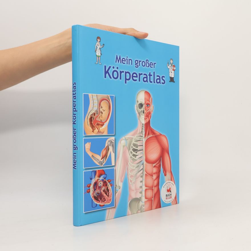 Autorenkollektiv Mein großer Körperatlas
