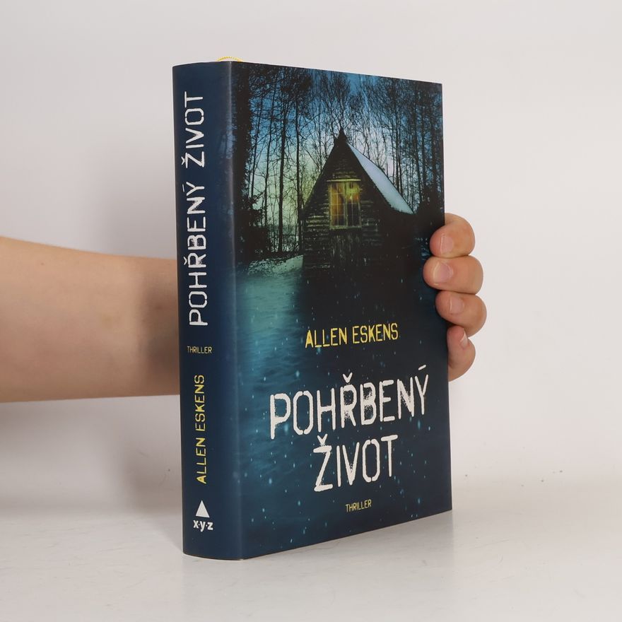 Allen Eskens Pohřbený život