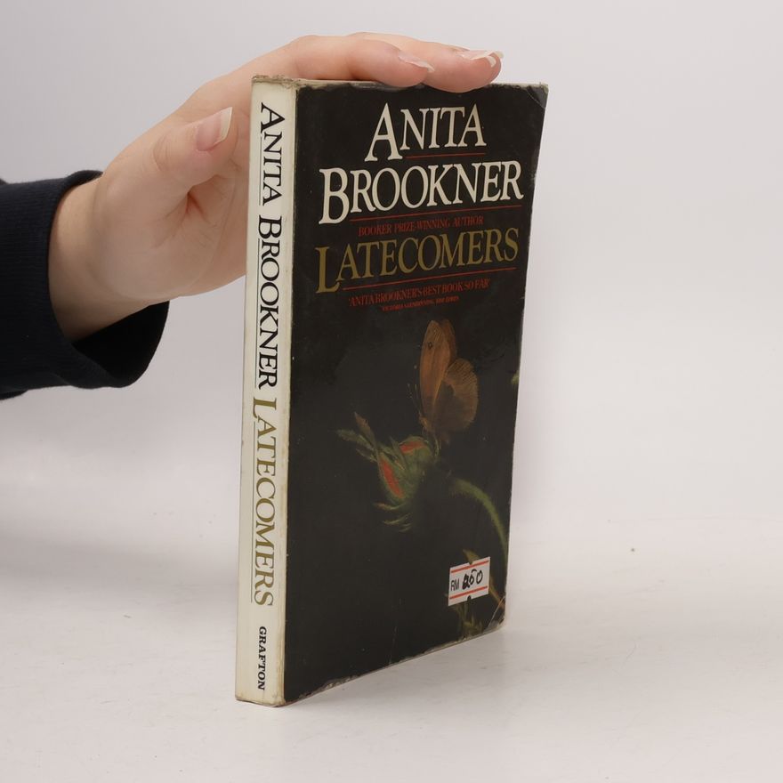 Anita Brookner Latecomers
