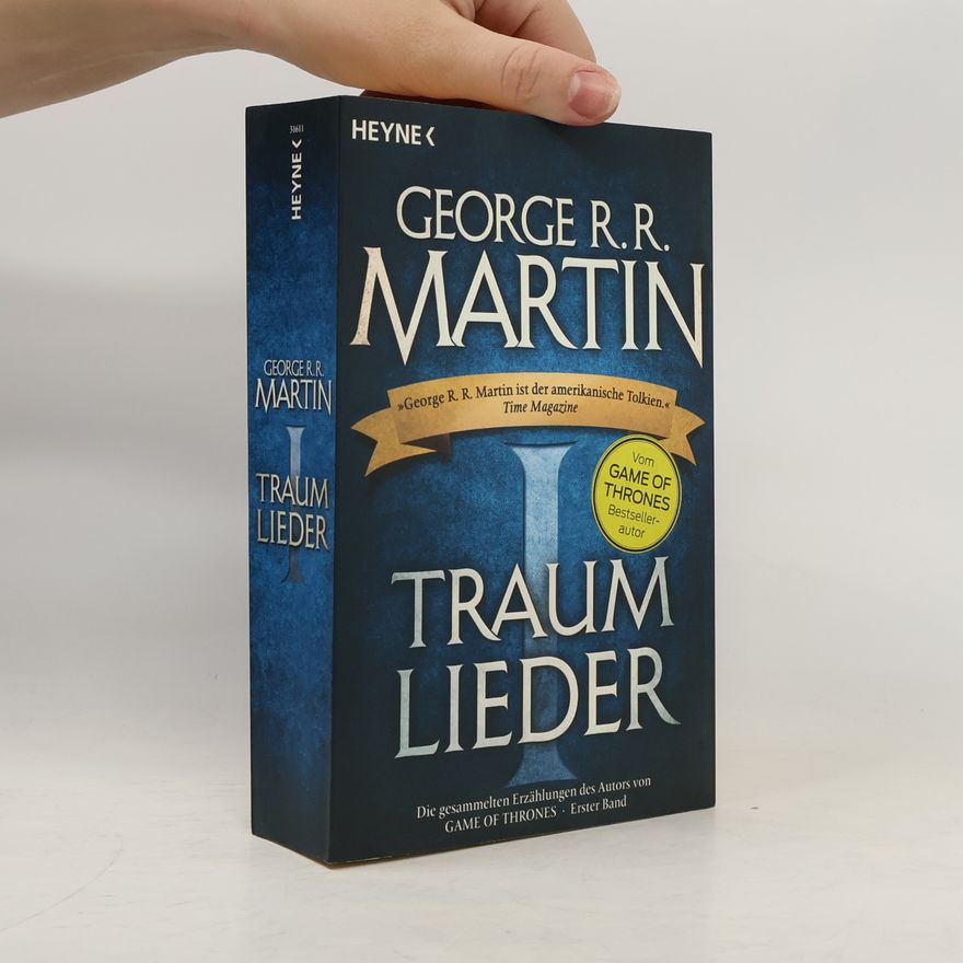 George R. R. Martin Traumlieder