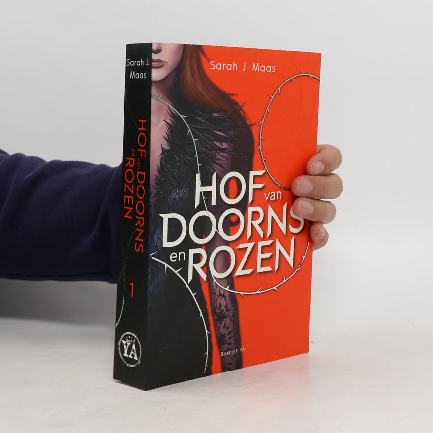 Sarah J. Maas Hof van doorns en rozen
