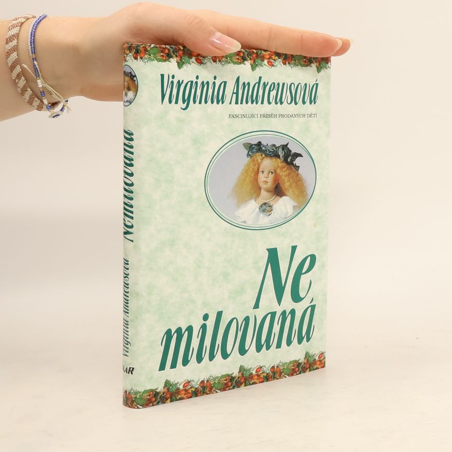 Virginia Cleo Andrews Nemilovaná