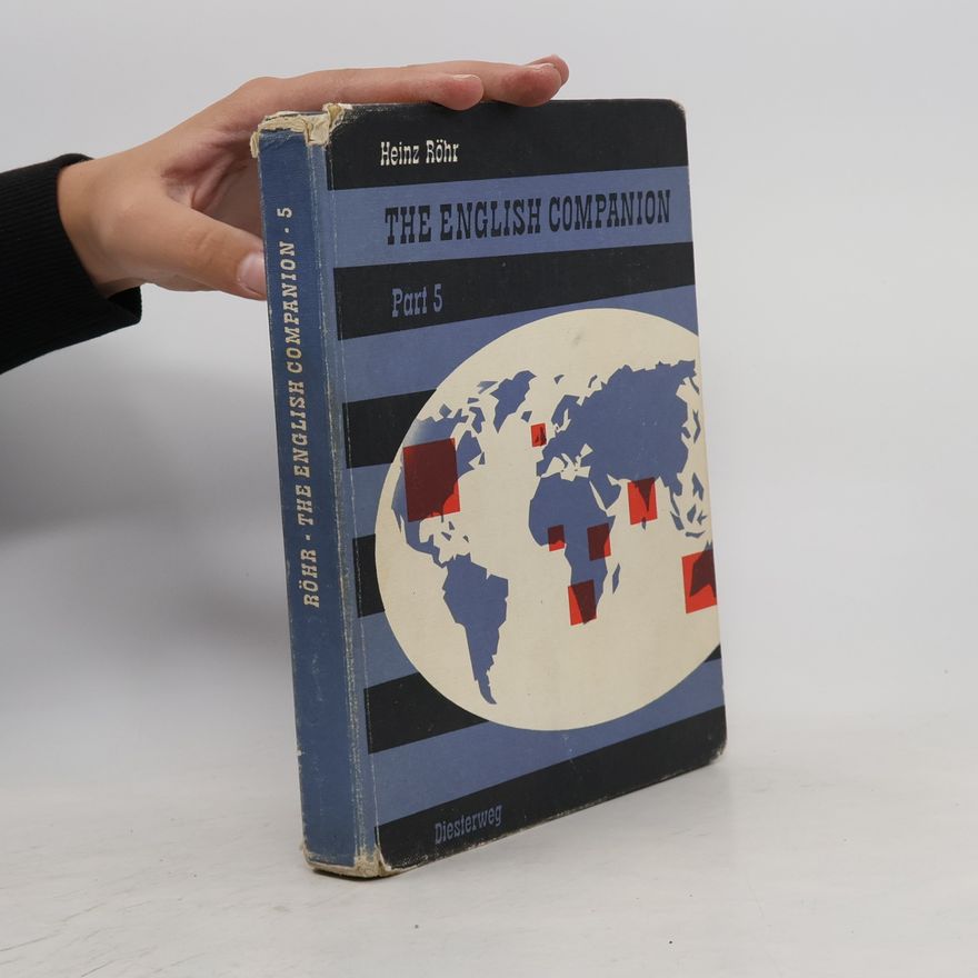 Heinz Röhr The English Companion, Part 5