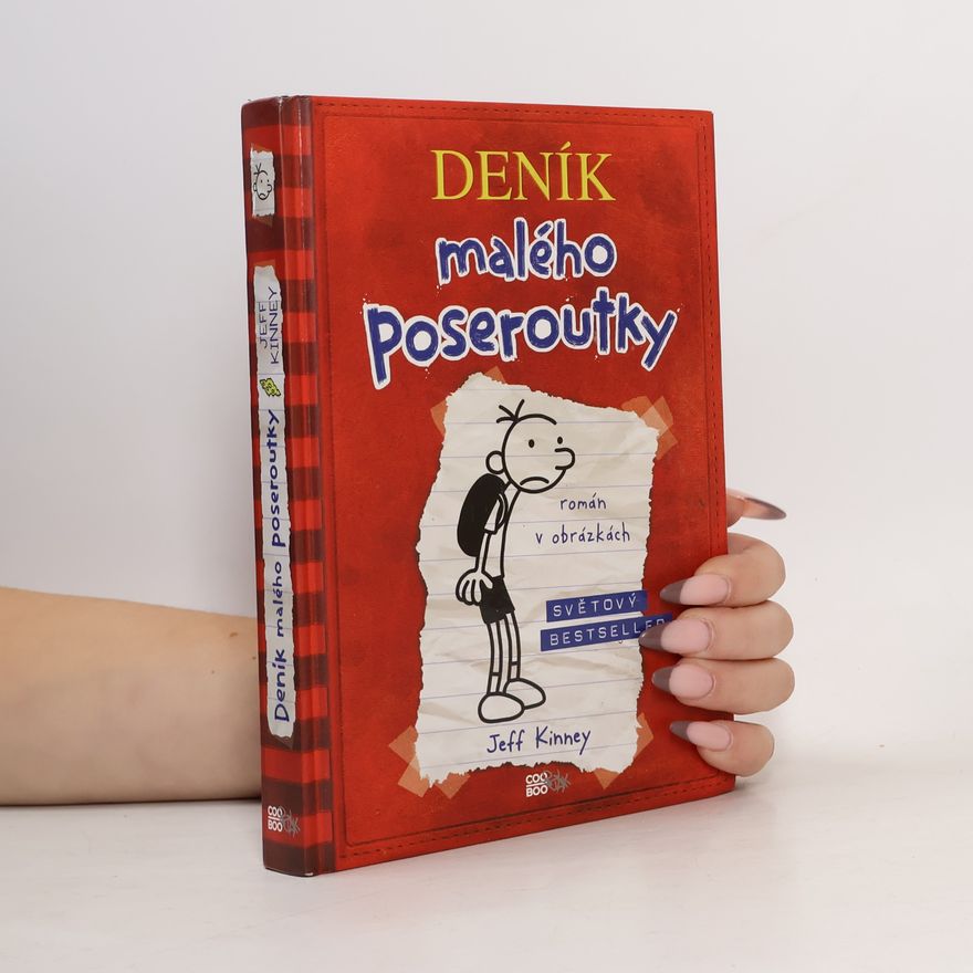 Jeff Kinney Deník malého poseroutky 1