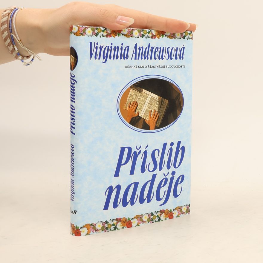 Virginia Cleo Andrews Příslib naděje